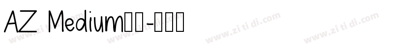 AZ Medium字体字体转换